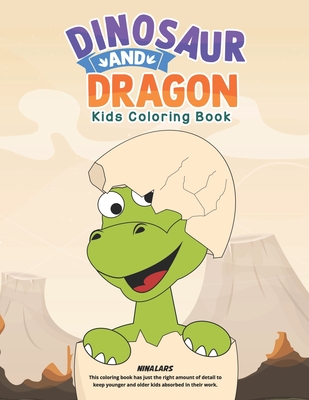 Dinosaur and Dragon: Kids Coloring Book - Nina Lars