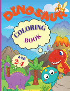 Dinosaur Coloring Book: My Busy Book Good Dinosaur is an Amazing Dinosaur Coloring Book for Kids ages 2-4, Boys, Girls, Preschool & Kindergarten (Dinosaur Coloring Book for Party)