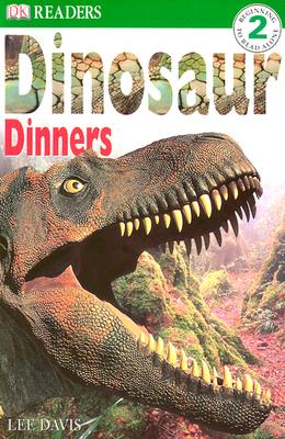 Dinosaur Dinners - Davis, Lee, and Taylor, Barbara