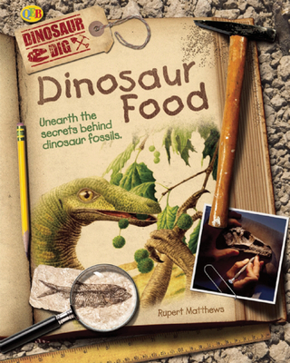 Dinosaur Food - Matthews, Rupert