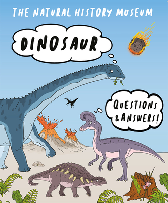 Dinosaur Questions & Answers - Natural History Museum, The