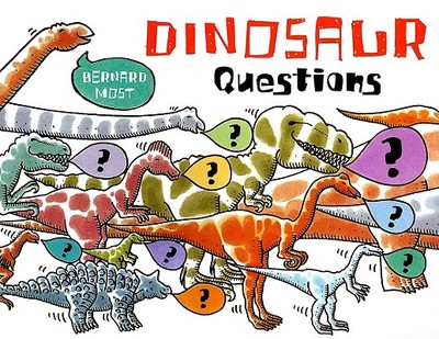 Dinosaur Questions - Most, Bernard