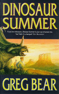 Dinosaur Summer - Bear, Greg