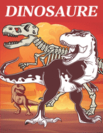 Dinosaure: Livre de coloriage pour adultes et les enfants, les filles et les gar?ons. Cahier de coloriage de dinosaure