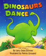 Dinosaurs Dance (Rookie Reader)