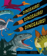 Dinosaurs! Dinosaurs! Dinosaurs!: Dinosaurs are Cool and So is This Book. Fact.