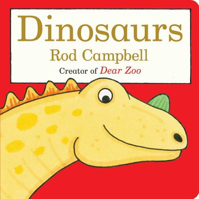 Dinosaurs - Campbell, Rod (Illustrator)