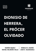 Dionisio de Herrera, el pr?cer olvidado