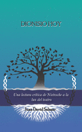 Dionisio hoy: Una lectura cr?tica de Nietzsche a la luz del teatro