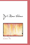 Dio's Rome Volume V
