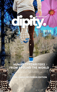 Dipity Literary Magazine Issue #1 (Ink Dwellers Rerun): Softback Economy