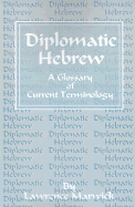 Diplomatic Hebrew: A Glossary of Current Terminology