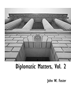 Diplomatic Matters, Vol. 2