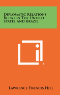 Diplomatic relations between the United States and Brazil