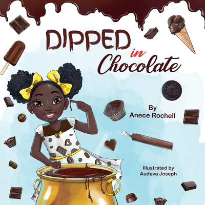 Dipped in Chocolate - Rochell, Anece