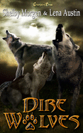 Dire Wolves