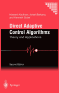 Direct Adaptive Control Algorithms:: Theory and Applications