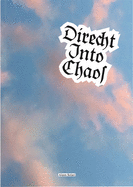 Direct Into Chaos