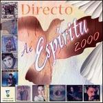Directo Al Espiritu 2000 [Fonovisa 0120]