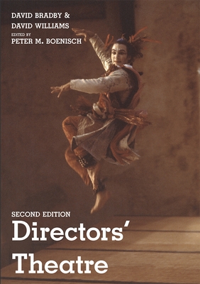 Directors' Theatre - Cassiers, Edith (Contributions by), and Laet, Timmy de (Contributions by), and Pavis, Patrice (Contributions by)