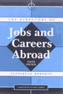 Directory of Jobs & Careers Abroad, 10th
