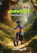 Dirt Bike Adventures - Exploring the Forest