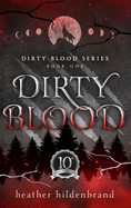 Dirty Blood