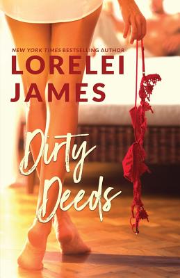 Dirty Deeds - James, Lorelei