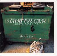 Dirty District - Slum Village