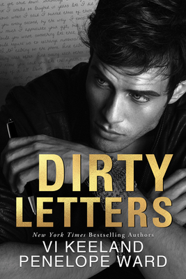 Dirty Letters - Keeland, VI, and Ward, Penelope