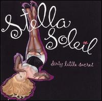 Dirty Little Secret - Stella Soleil