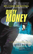 Dirty Money: A John Locke Thriller