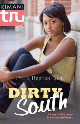 Dirty South - Duck, Phillip Thomas