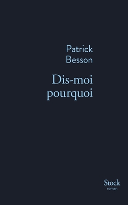 Dis-Moi Pourquoi - Besson-P