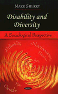 Disability and Diversity - Sherry, Dr Mark