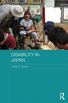 Disability in Japan - Stevens, Carolyn