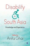 Disability in South Asia: Knowledge and Experience