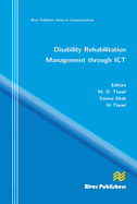 Disability Rehabilitation Management Through ICT