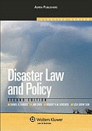 Disaster Law and Policy, Second Edition (Aspen Elective Series)