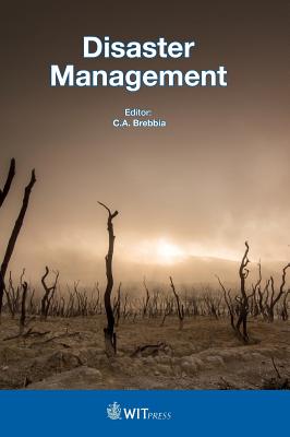 Disaster Management - Brebbia, C. A. (Editor)