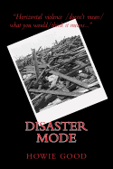 Disaster Mode