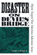 Disaster on Devil's Bridge