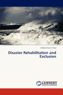 Disaster Rehabilitation and Exclusion