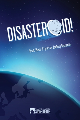 Disasteroid! - Bernstein, Zachary