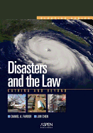 Disasters and the Law: Katrina and Beyond - Farber, Daniel A, and Chen, Jim