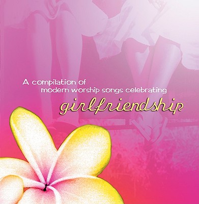 Disc-Girlfriendship - Various, and Whitaker House (Creator)