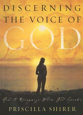 Discerning the Voice of God (2006 Edition) - Bible Study Book: How to ...