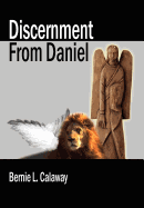 Discernment from Daniel