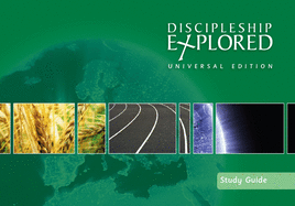 Discipleship Explored: Universal Edition Study Guide