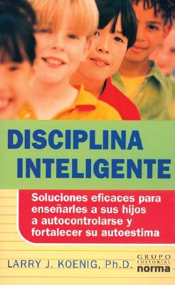 Disciplina Inteligente - Koenig, Larry J.